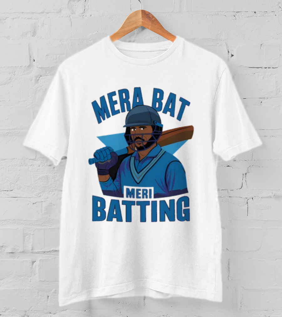 Mera Bat Meri Batting Cricket Player India T-Shirt