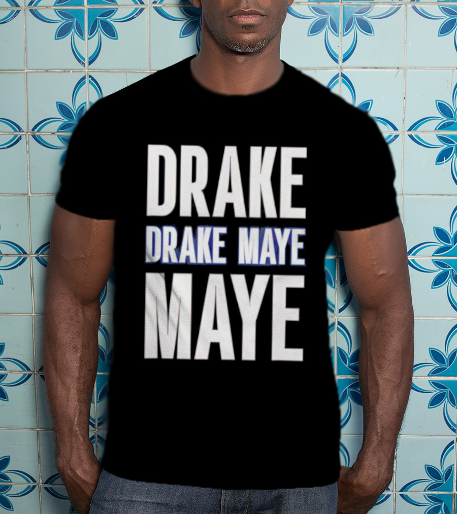 Drake Drake Maye Maye T-Shirt