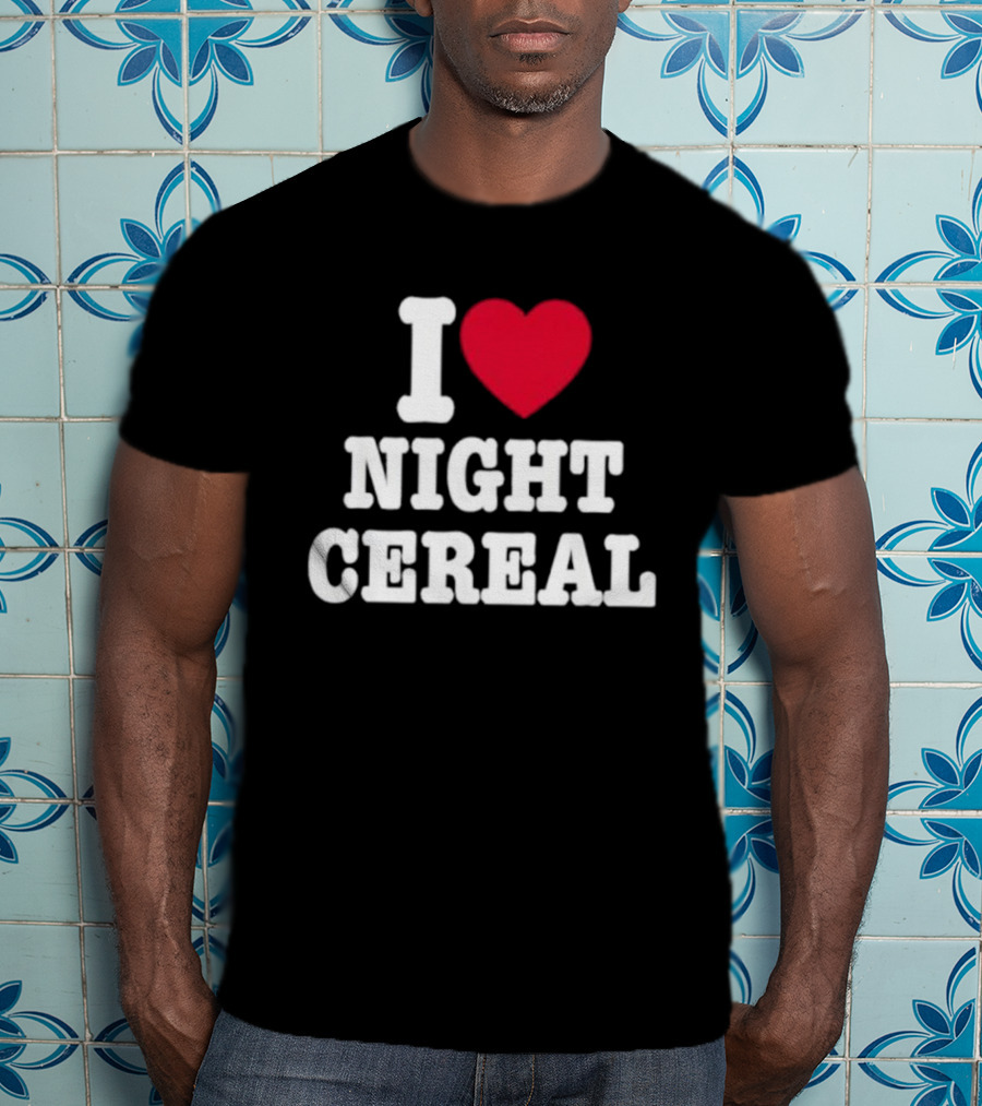 I Love Night Cereal Funny Humor Breakfast Lovers T-Shirt