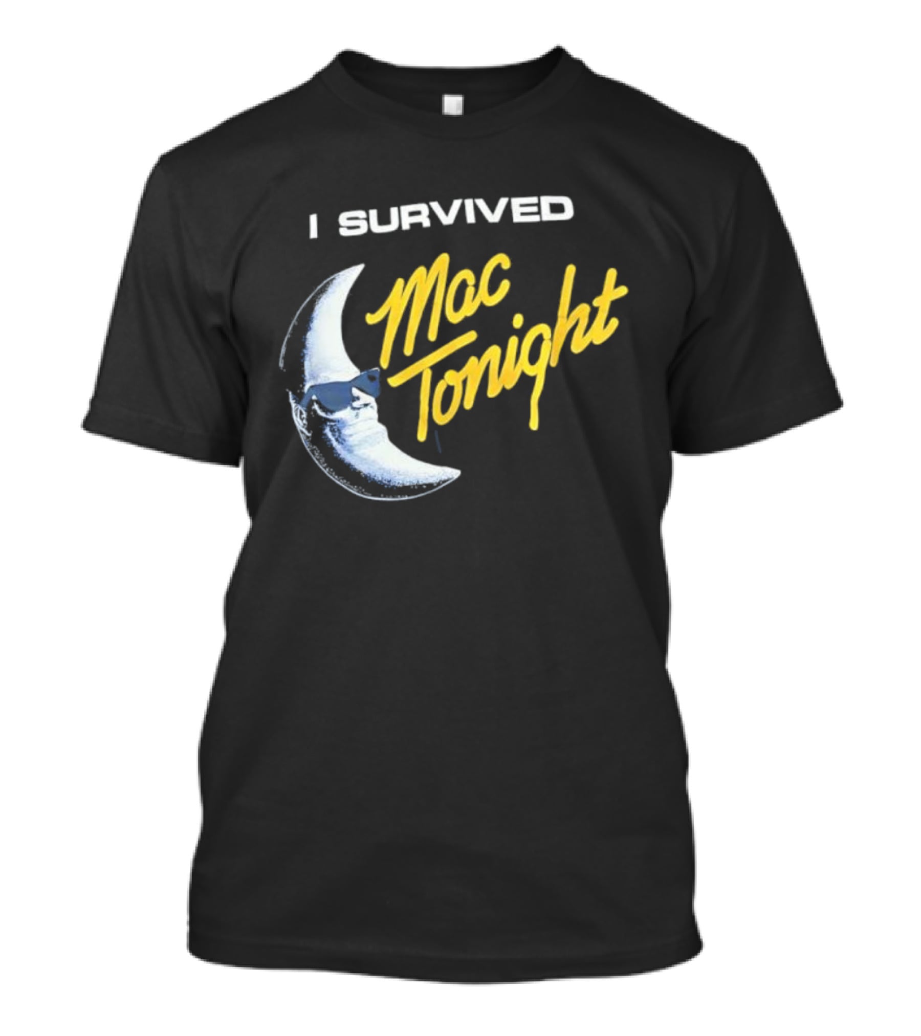 I Survived Mac Tonight Retro 80s Moon Man Icon Nostalgia T-Shirt