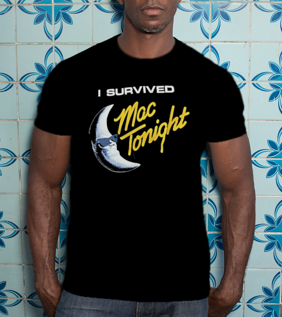 I Survived Mac Tonight Retro 80s Moon Man Icon Nostalgia T-Shirt