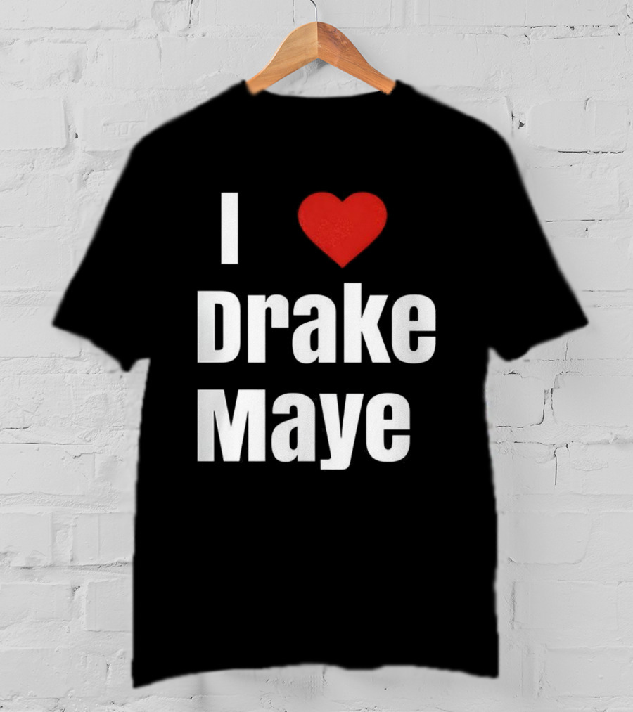 I Love Drake Maye Heart Football Lover New England Patriots T-Shirt