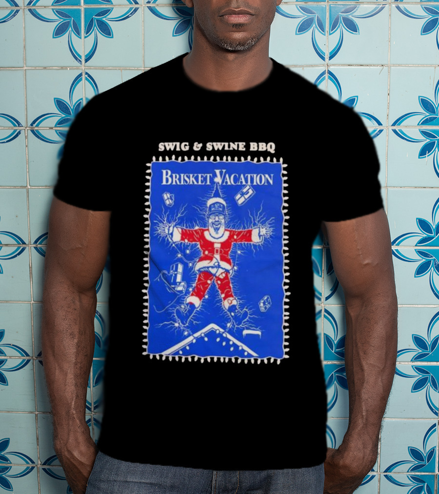 Swig & Swine BBQ Brisket Vacation Christmas Lampoon Style T-Shirt