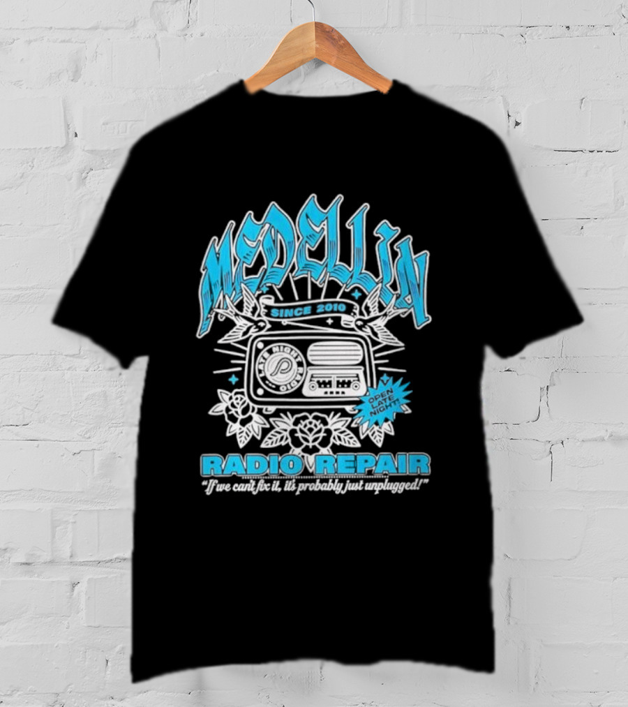 Medellin Radio Repair For One Night You Can Feel The Music T-Shirt