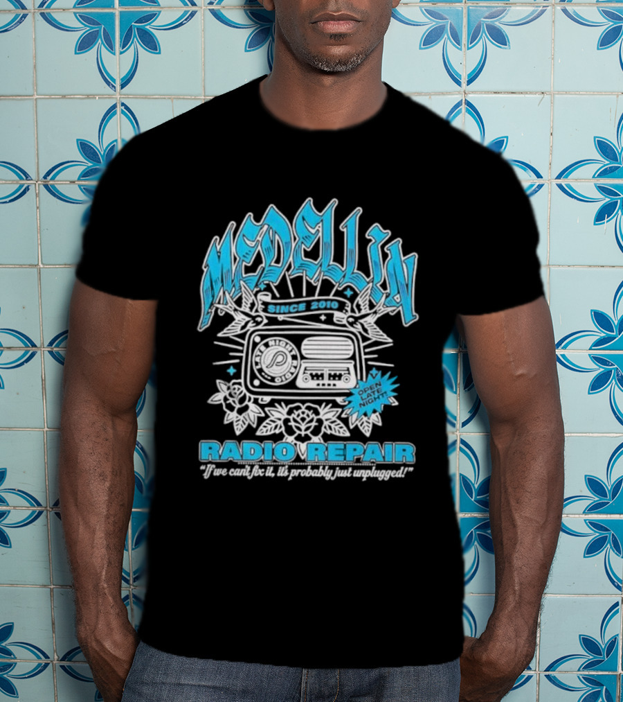 Medellin Radio Repair For One Night You Can Feel The Music T-Shirt