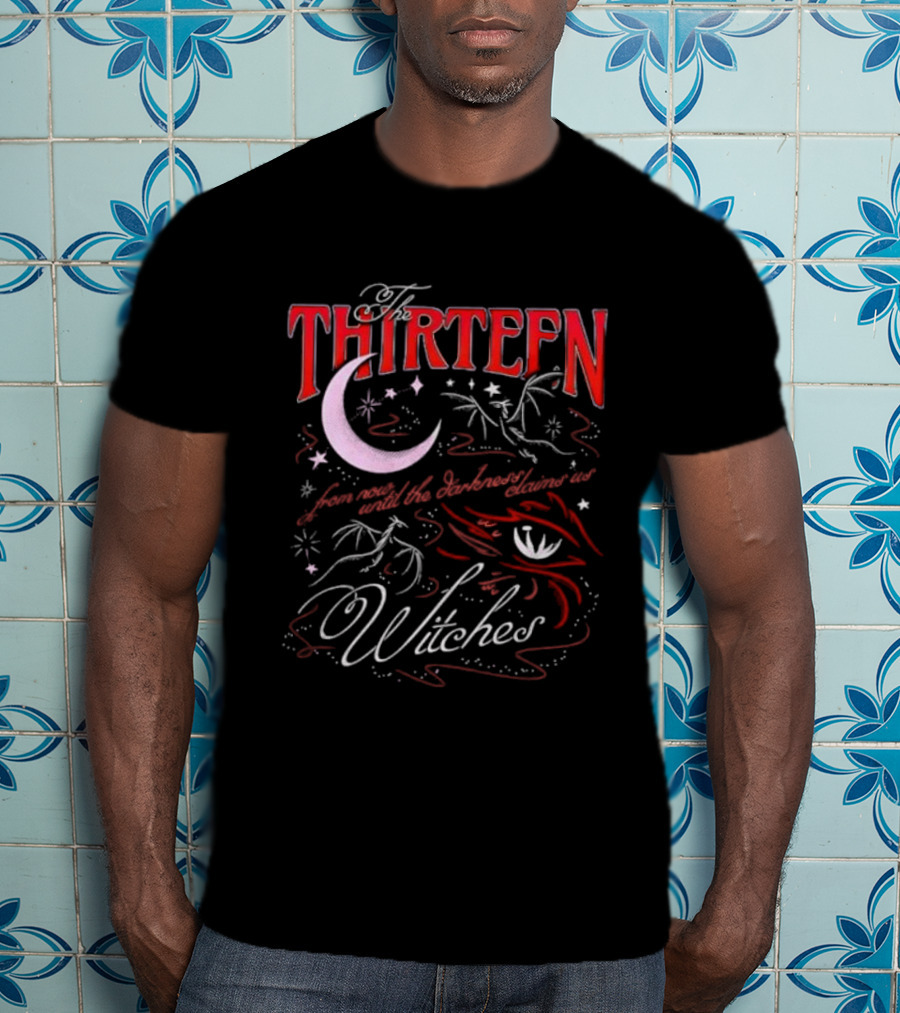 Thirteen Witches From Now Until The Darkness Claims Us Crescent Moon And Eye Mystic Style T-Shirt