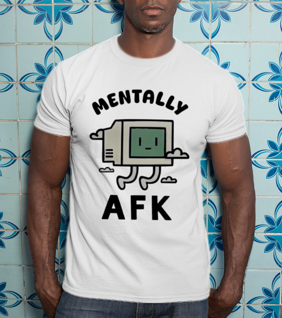 Mentally AFK Cute Floating Computer Face With Legs And Clouds T-Shirt