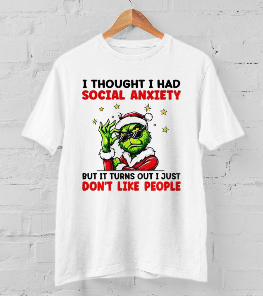 Grinch Santa Social Anxiety Don't Like People Merry Christmas T-Shirt