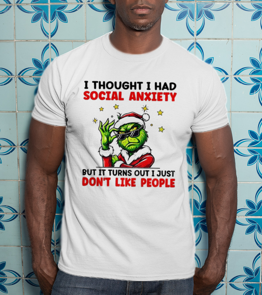 Grinch Santa Social Anxiety Don't Like People Merry Christmas T-Shirt
