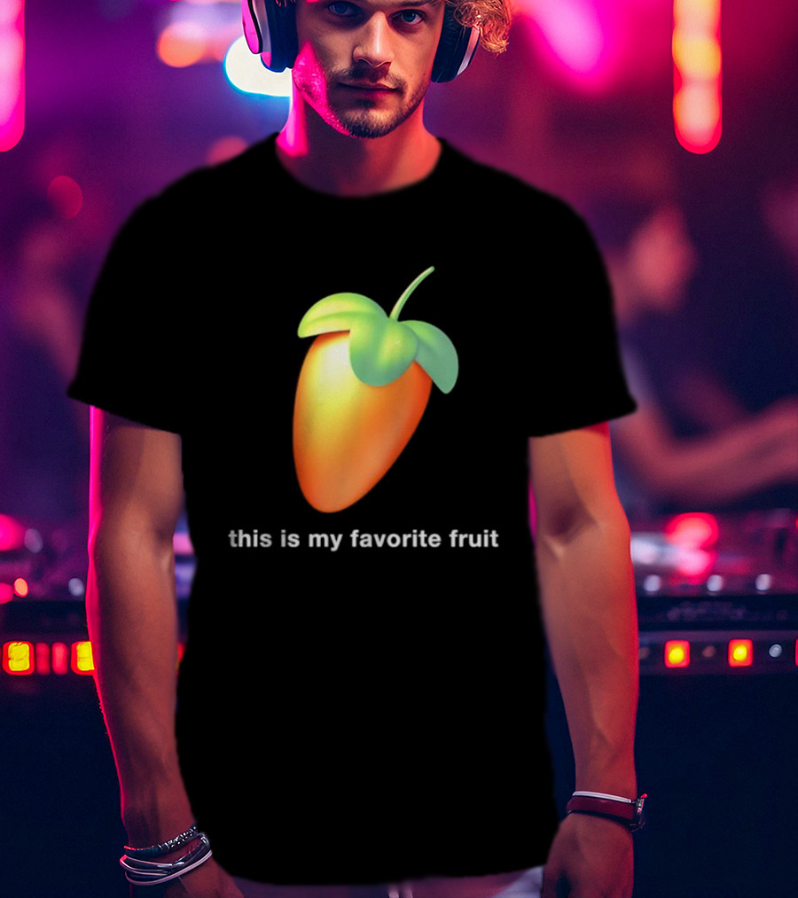 FL Studio This Is My Favorite Fruit T-Shirt
