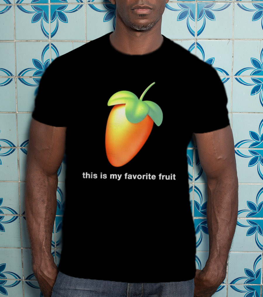 FL Studio This Is My Favorite Fruit T-Shirt