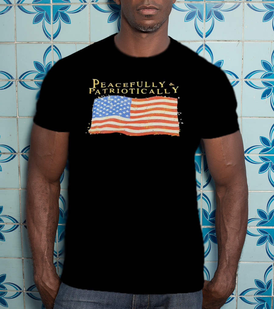 Peacefully & Patriotically American Flag USA T-Shirt