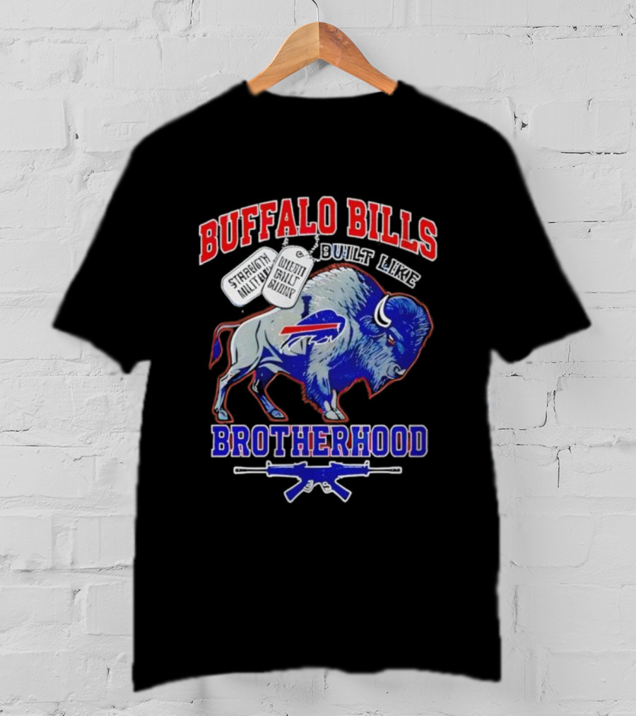 Buffalo Bills Football Strength Brotherhood Military Style T-Shirt