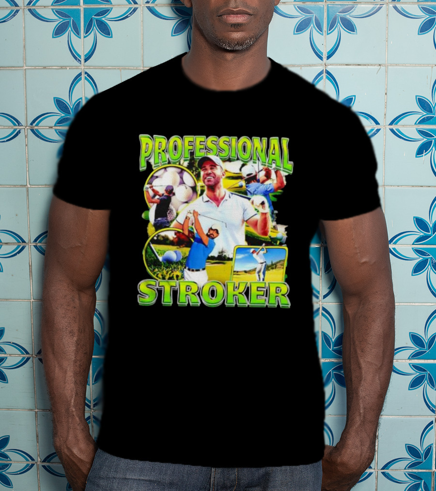 Professional Stroker Golf Enthusiast Man Player Scene T-Shirt