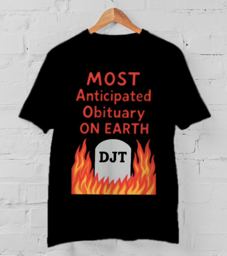 Most Anticipated Obituary DJT Tombstone Flames T-Shirt