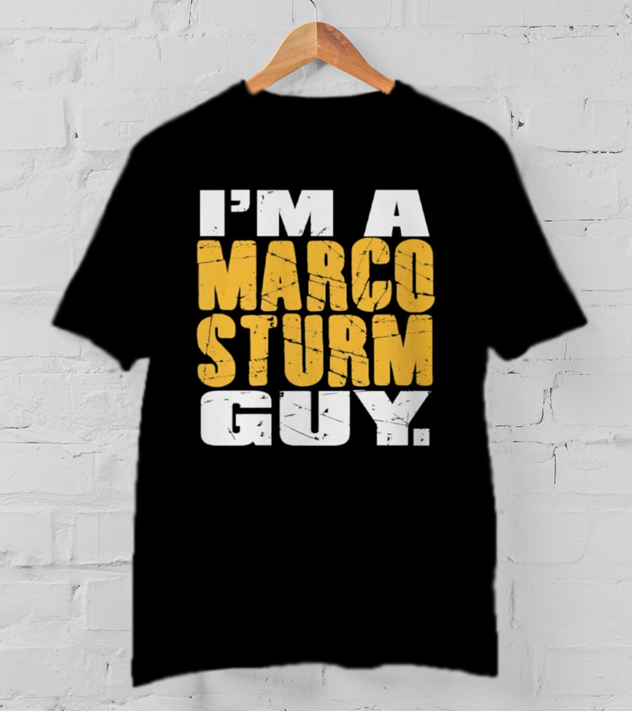 I’m A Marco Sturm Guy Boston Bruins Fan Hockey T-Shirt