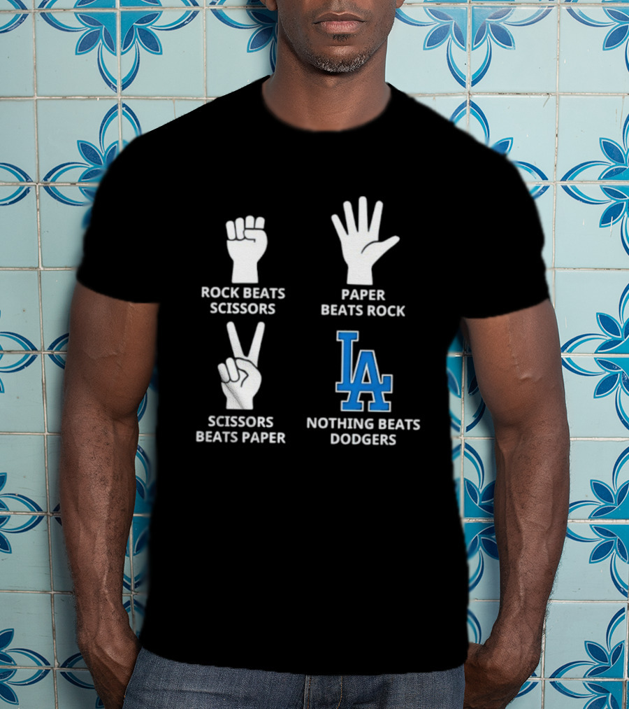 Los Angeles Dodgers Rock Paper Scissors Nothing Beats Dodgers T-Shirt