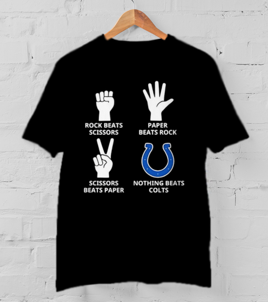 Rock Paper Scissors Colts Nothing Beats Indianapolis Football T-Shirt