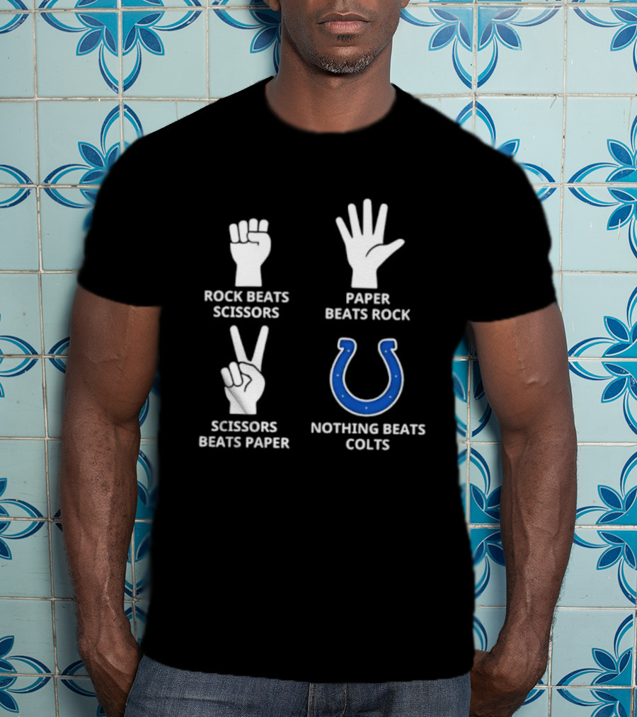 Rock Paper Scissors Colts Nothing Beats Indianapolis Football T-Shirt