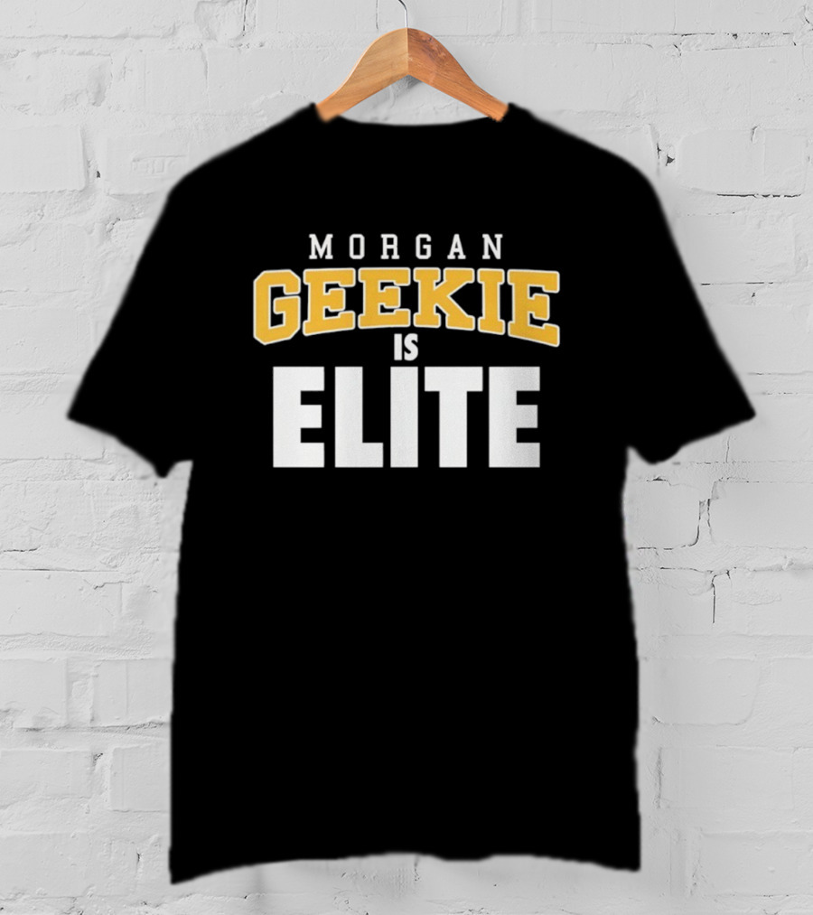 Morgan Geekie Is Elite Boston Bruins T-Shirt