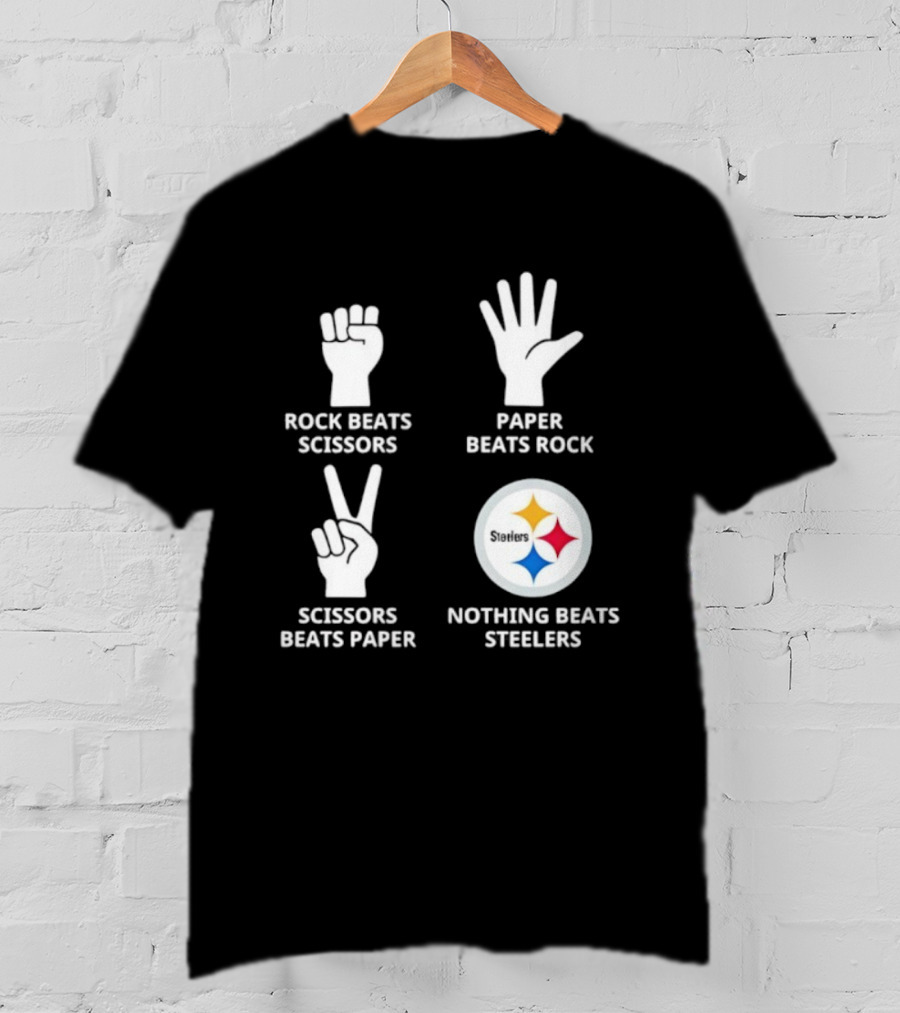 Pittsburgh Steelers Rock Paper Scissors Nothing Beats Steelers Logo T-Shirt
