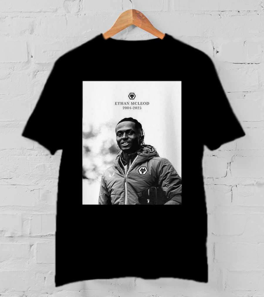 Ethan McLeod 2004-2025 Wolves Tribute T-Shirt