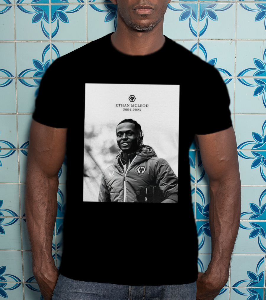 Ethan McLeod 2004-2025 Wolves Tribute T-Shirt
