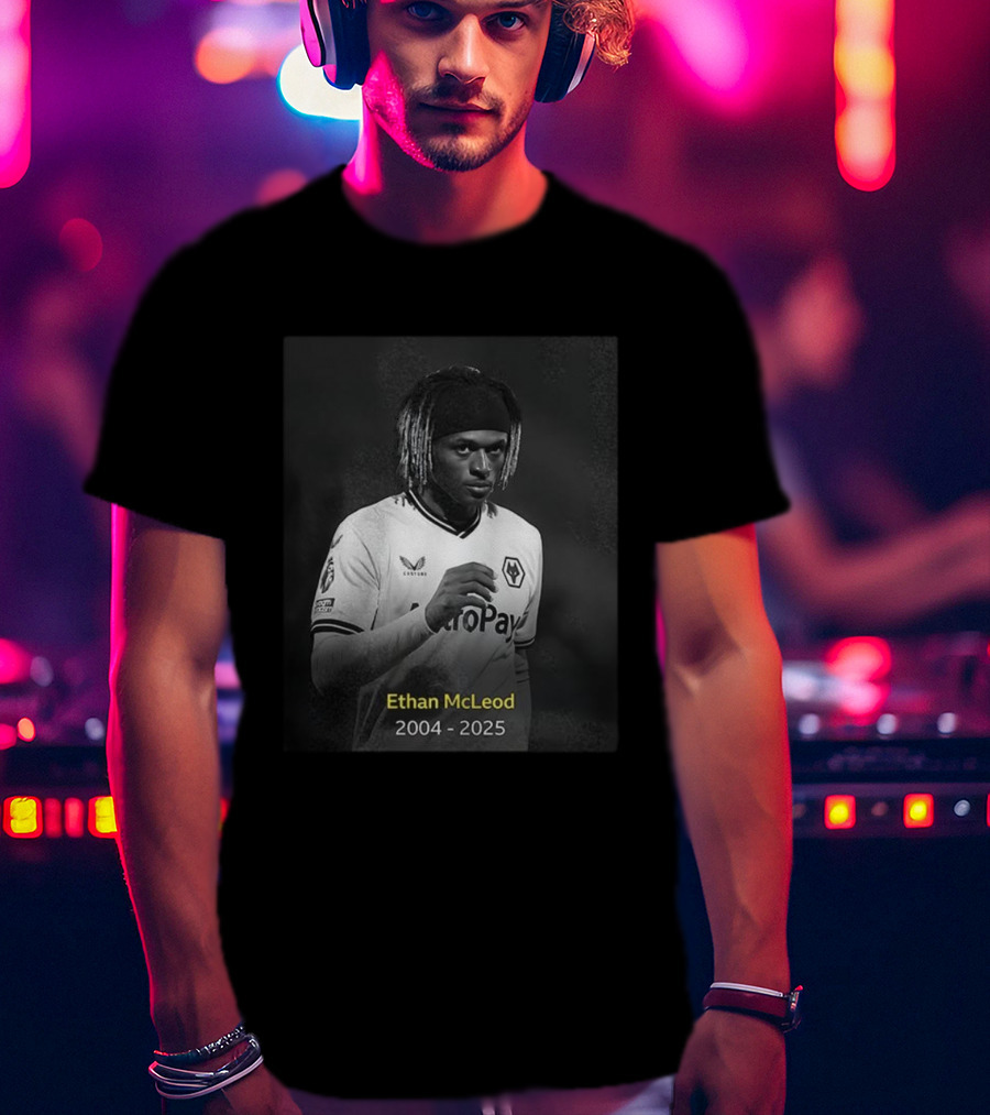 Ethan McLeod 2004-2025 Wolves Player Tribute T-Shirt
