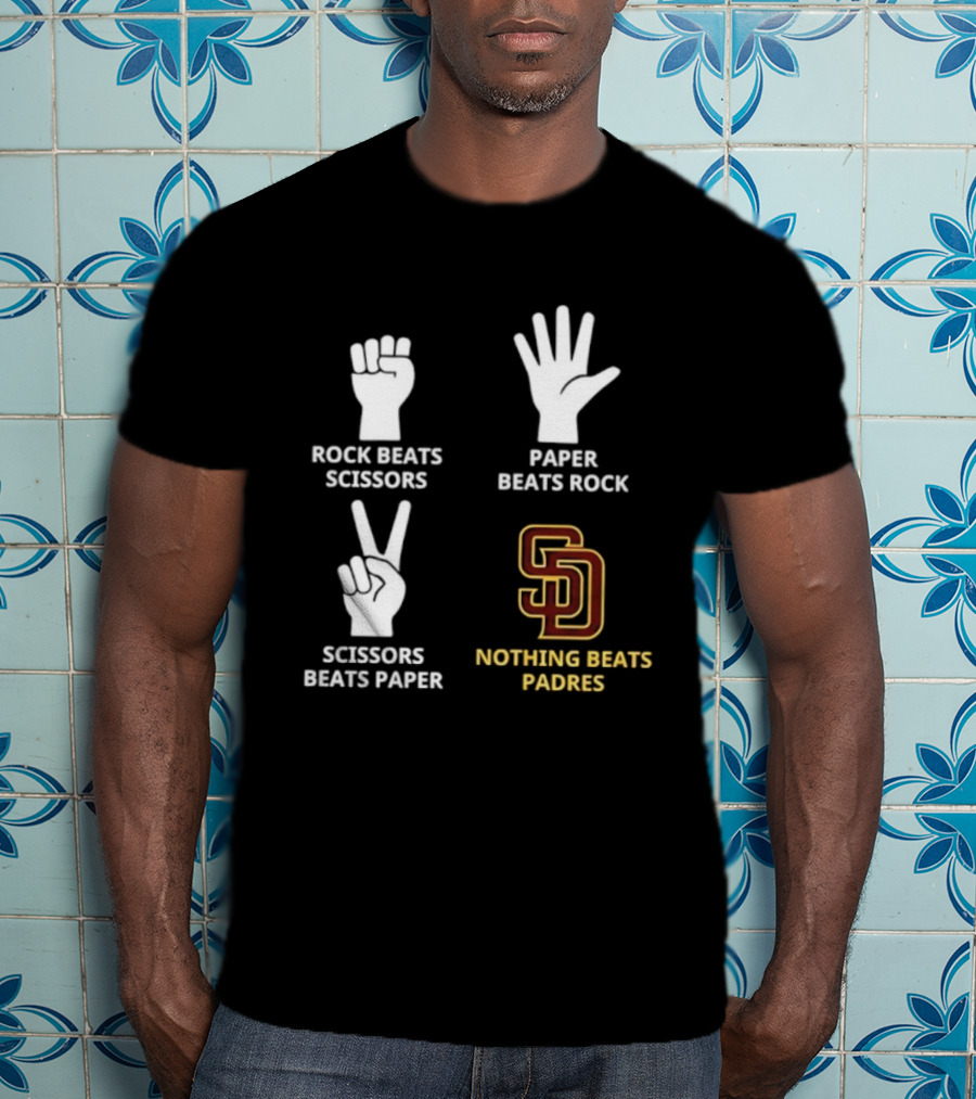 San Diego Padres Rock Paper Scissors Nothing Beats Padres T-Shirt