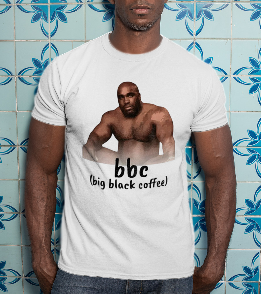 Barry Wood Meme BBC Big Black Coffee T-Shirt