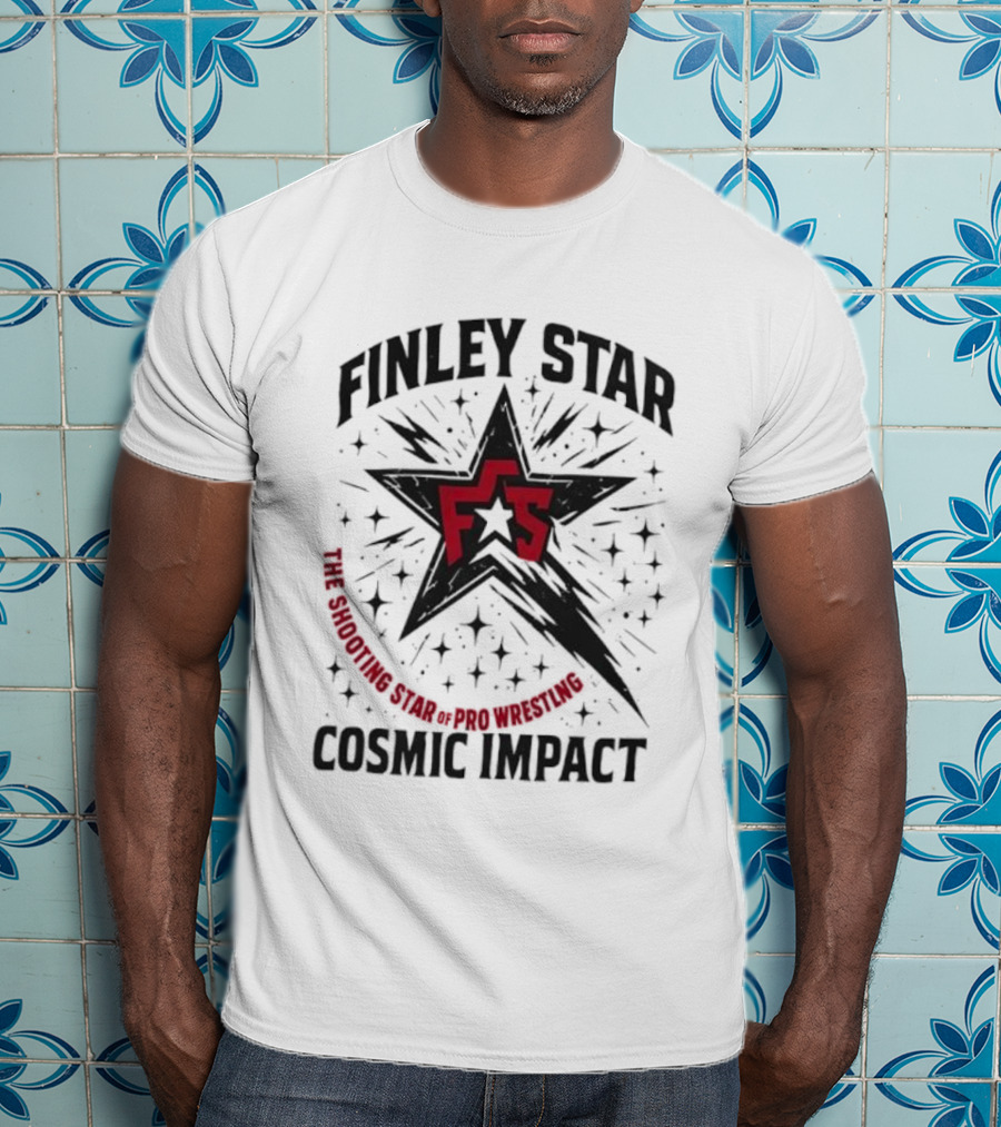Finley Star FS The Shooting Star Of Pro Wrestling Cosmic Impact T-Shirt