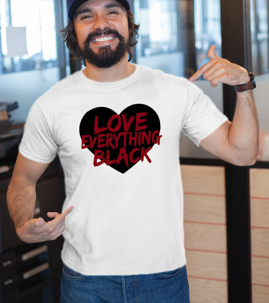 Love Everything Black Heart Bold Statement T-Shirt