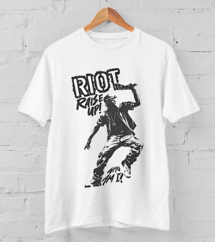 RIOT Raise Up Who Am I T-Shirt