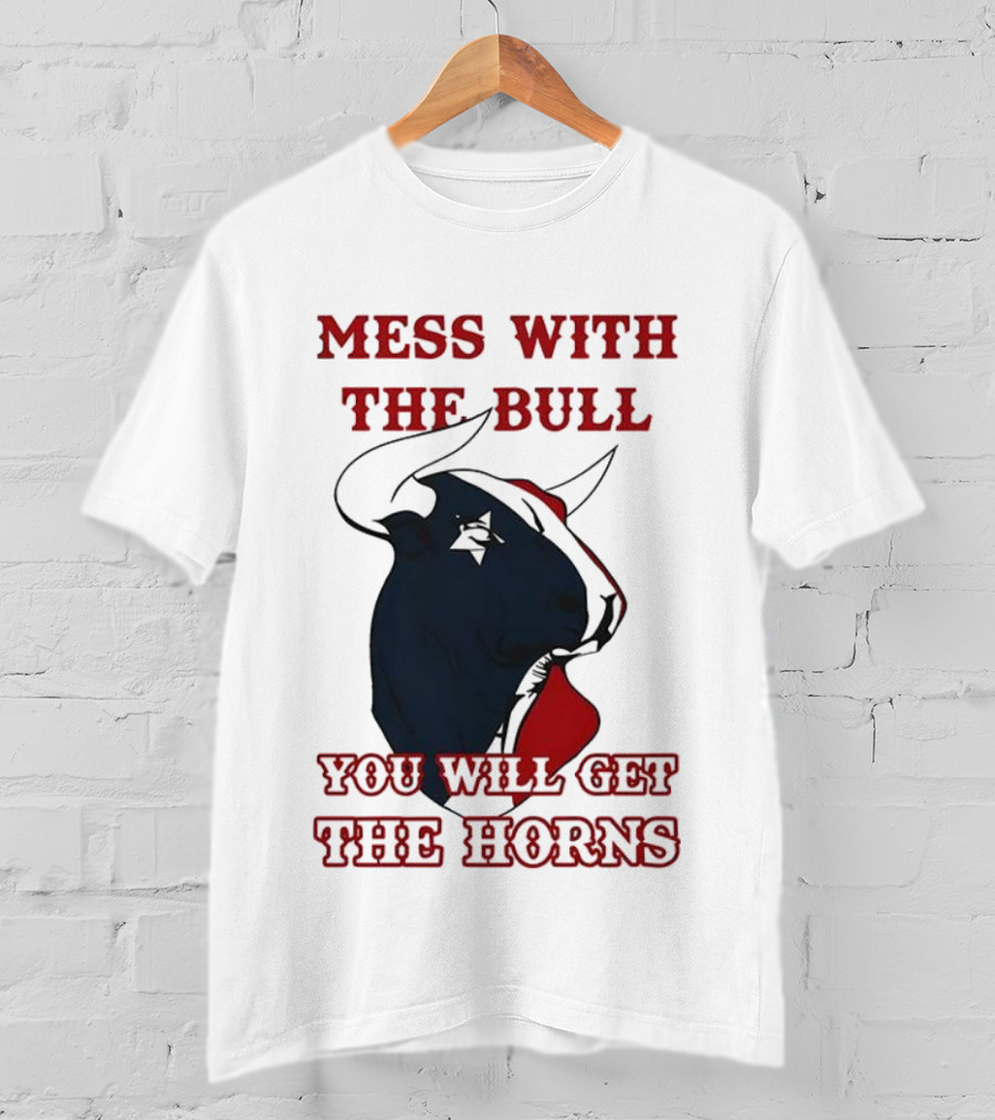 Mess With The Bull You Will Get The Horns Cowboy Hat Star Eye Red Outline T-Shirt