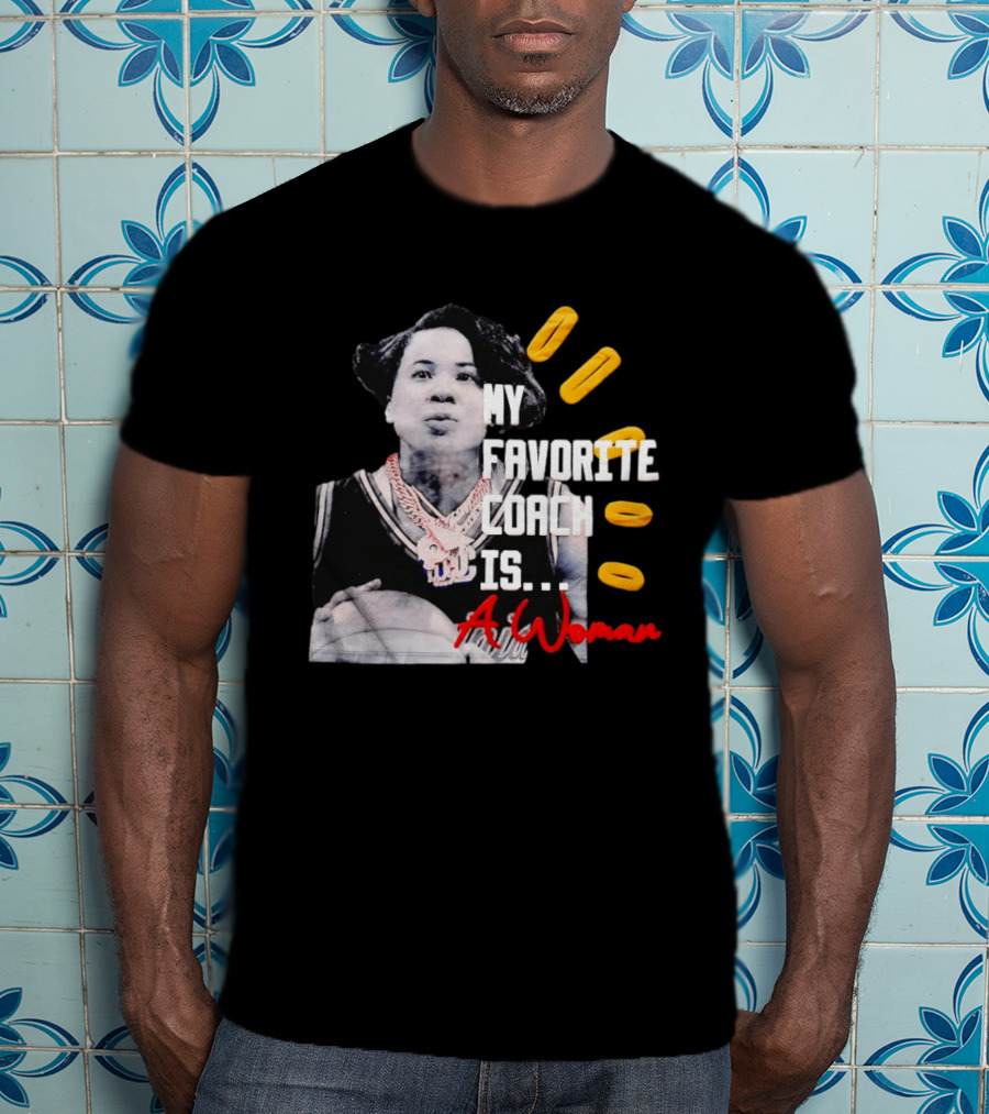 My Favorite Coach Is A Woman Carolina Gamecock Dawn Staley T-Shirt