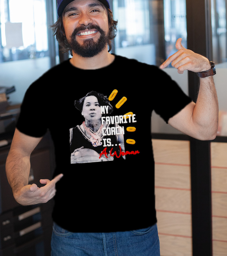 My Favorite Coach Is A Woman Carolina Gamecock Dawn Staley T-Shirt