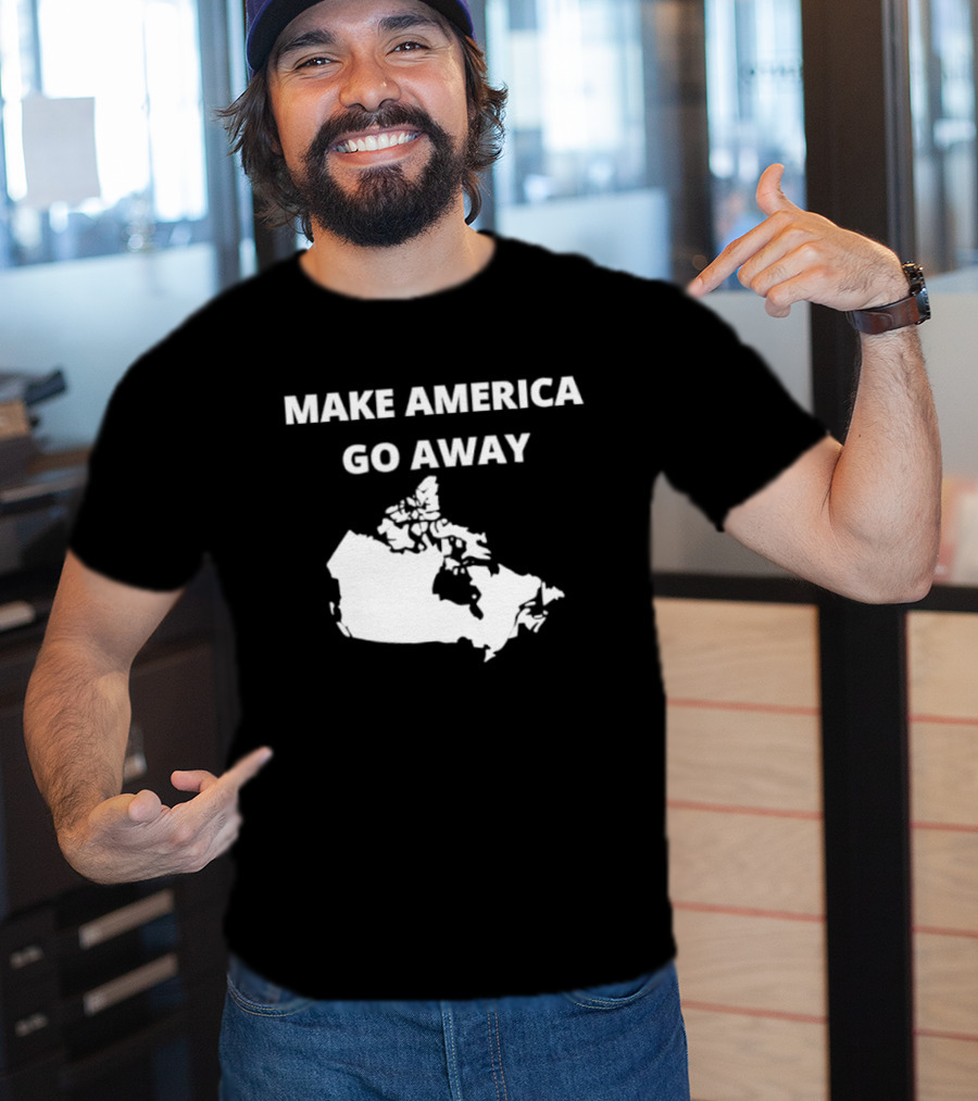 Make America Go Away Map Canada T-Shirt