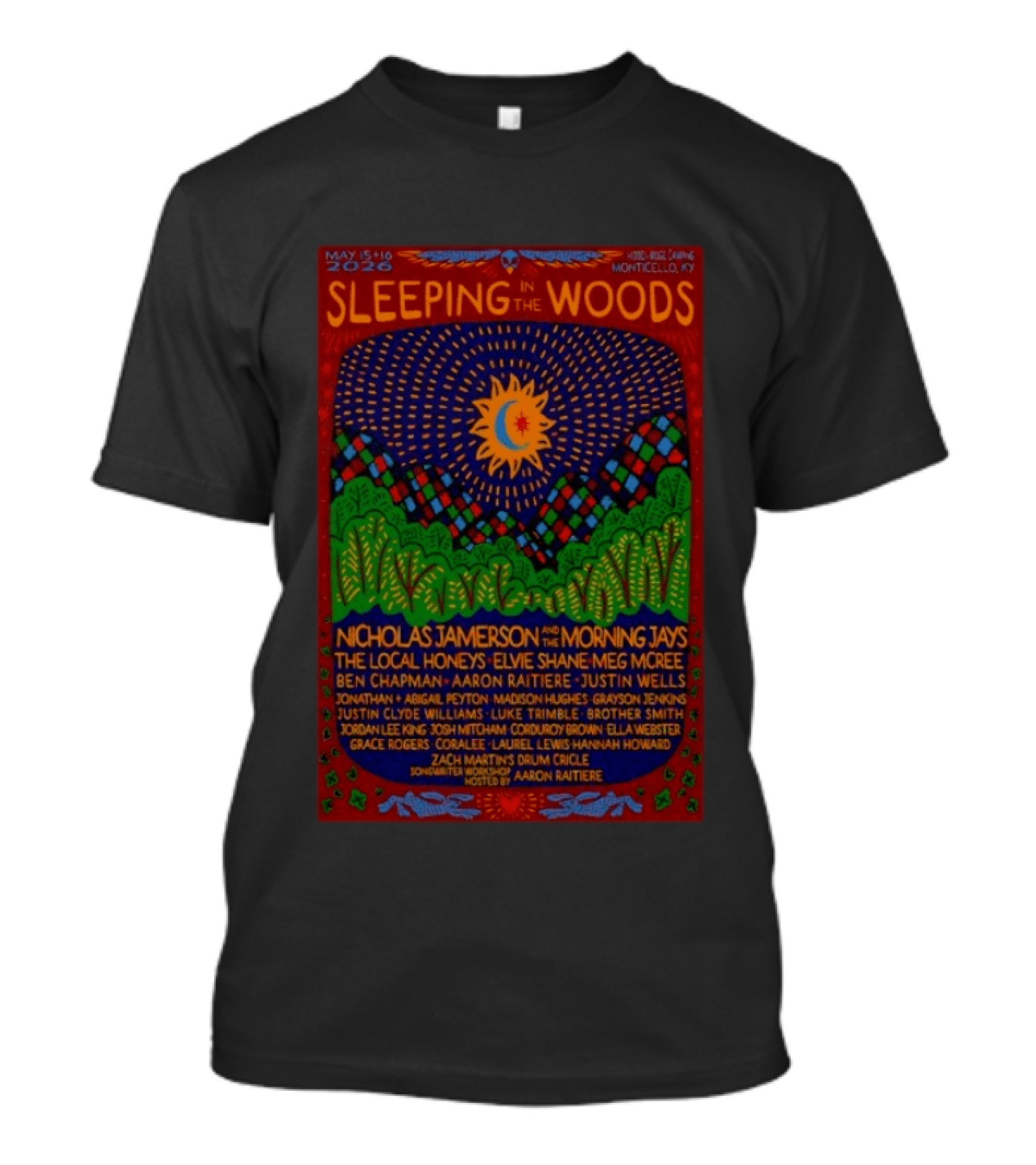 May 15 16 2026 Sleeping In The Woods Festival Monticello KY Nicholas Jamerson The Morning Jays Elvie Shane Meg McRee T-Shirt