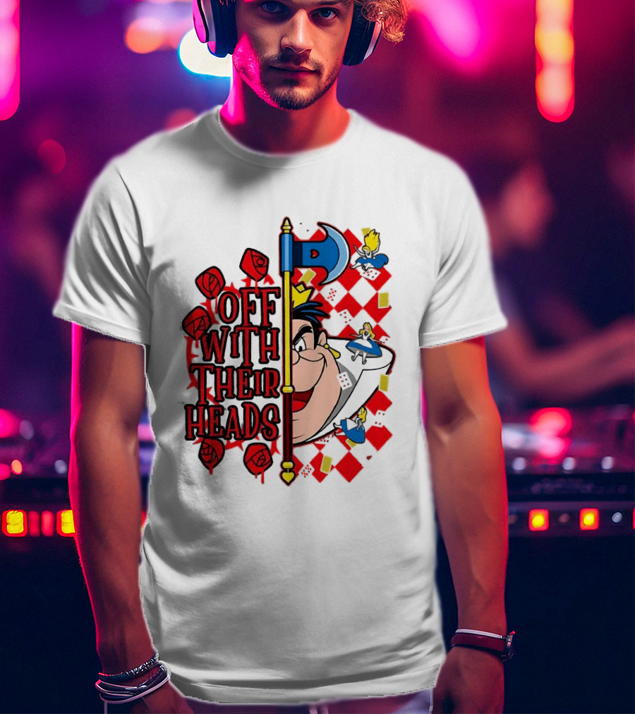 Off With Their Heads Queen Hearts Alice In Wonderland Axe Chessboard Cartoon T-Shirt