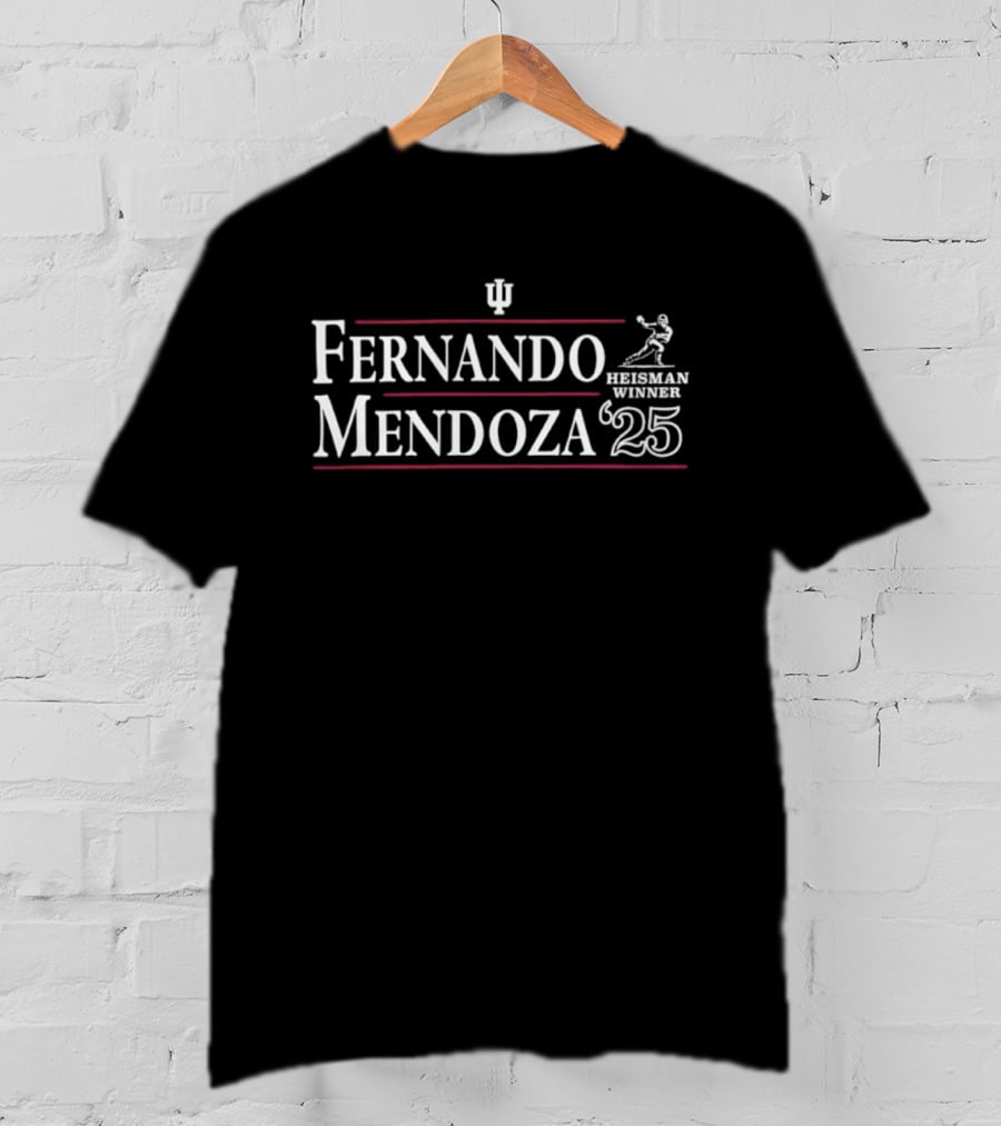 Fernando Mendoza 25 Heisman Winner Indiana Hoosiers T-Shirt