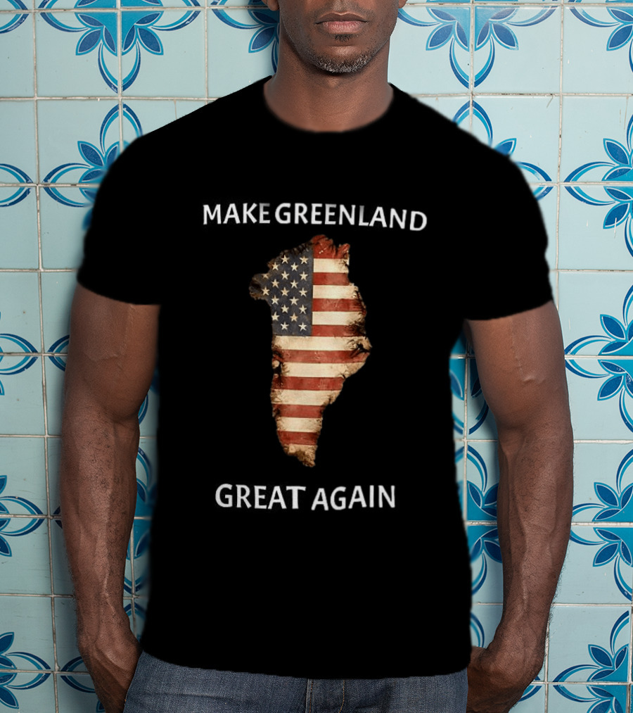 Make Greenland Great Again USA Flag Greenland Map T-Shirt