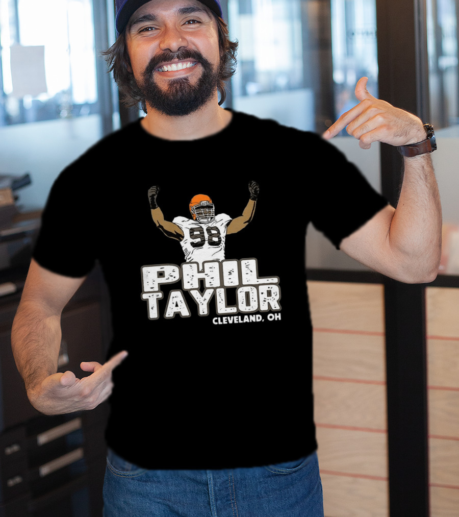 Phil Taylor Cleveland OH Player Number 98 T-Shirt