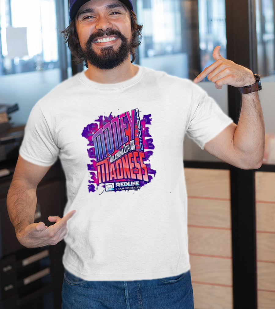Money Madness 2026 Oklahoma City OK Redline Concept Neon T-Shirt
