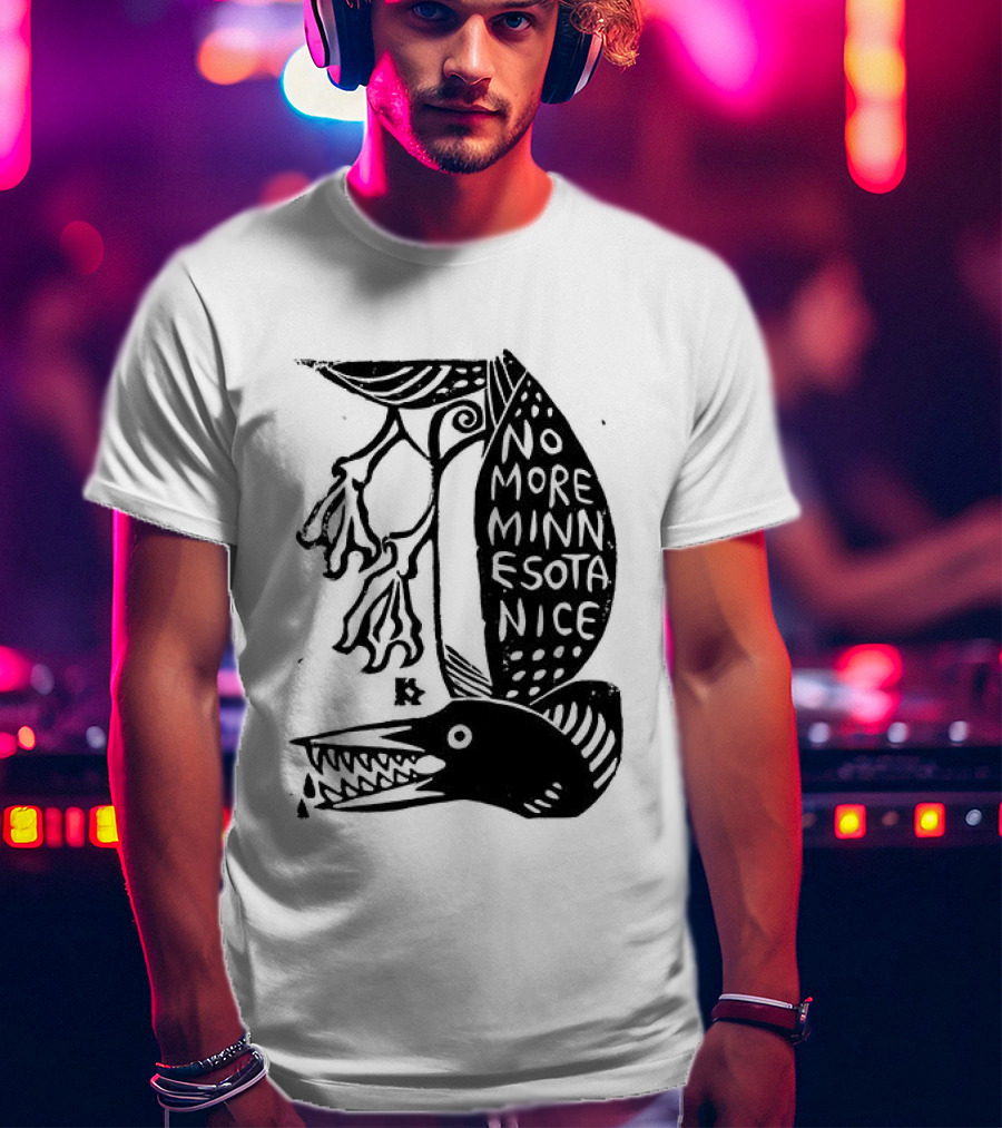 No More Minnesota Nice Owl Kicking Letter M T-Shirt