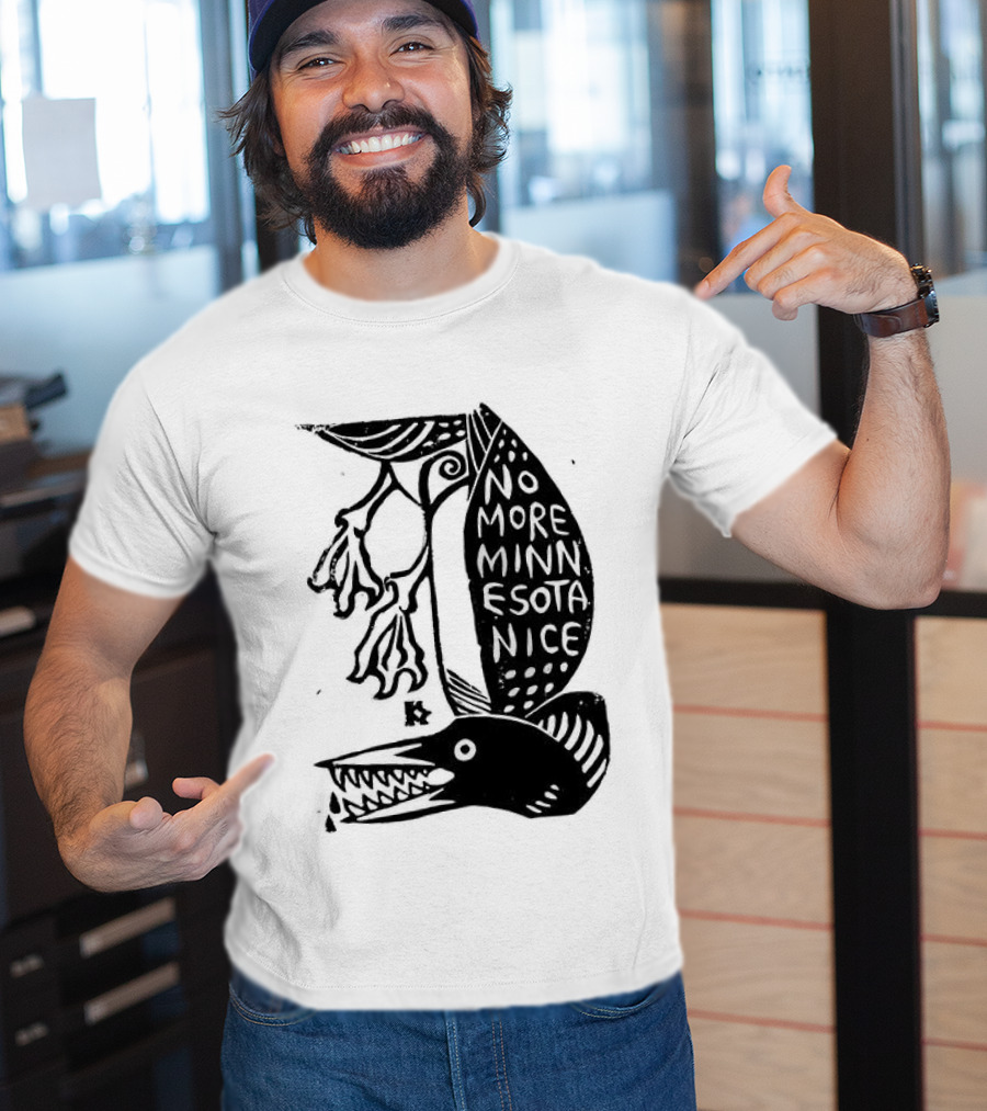 No More Minnesota Nice Owl Kicking Letter M T-Shirt