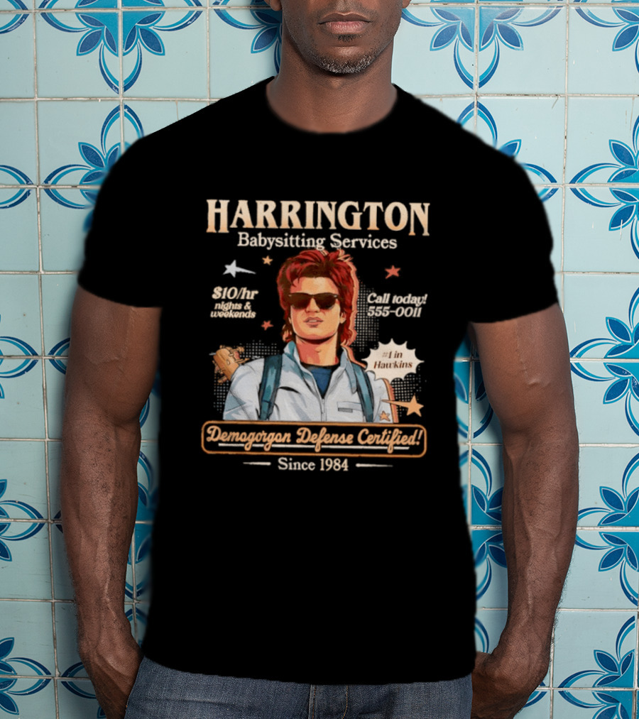 Harrington Babysitting Services Demogorgon Defense Certified Since 1984 Stranger Things Dustin Hawkins T-Shirt