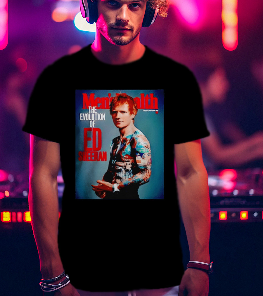 Men's Health UK January February Issue The Evolution Of Ed Sheeran T-Shirt