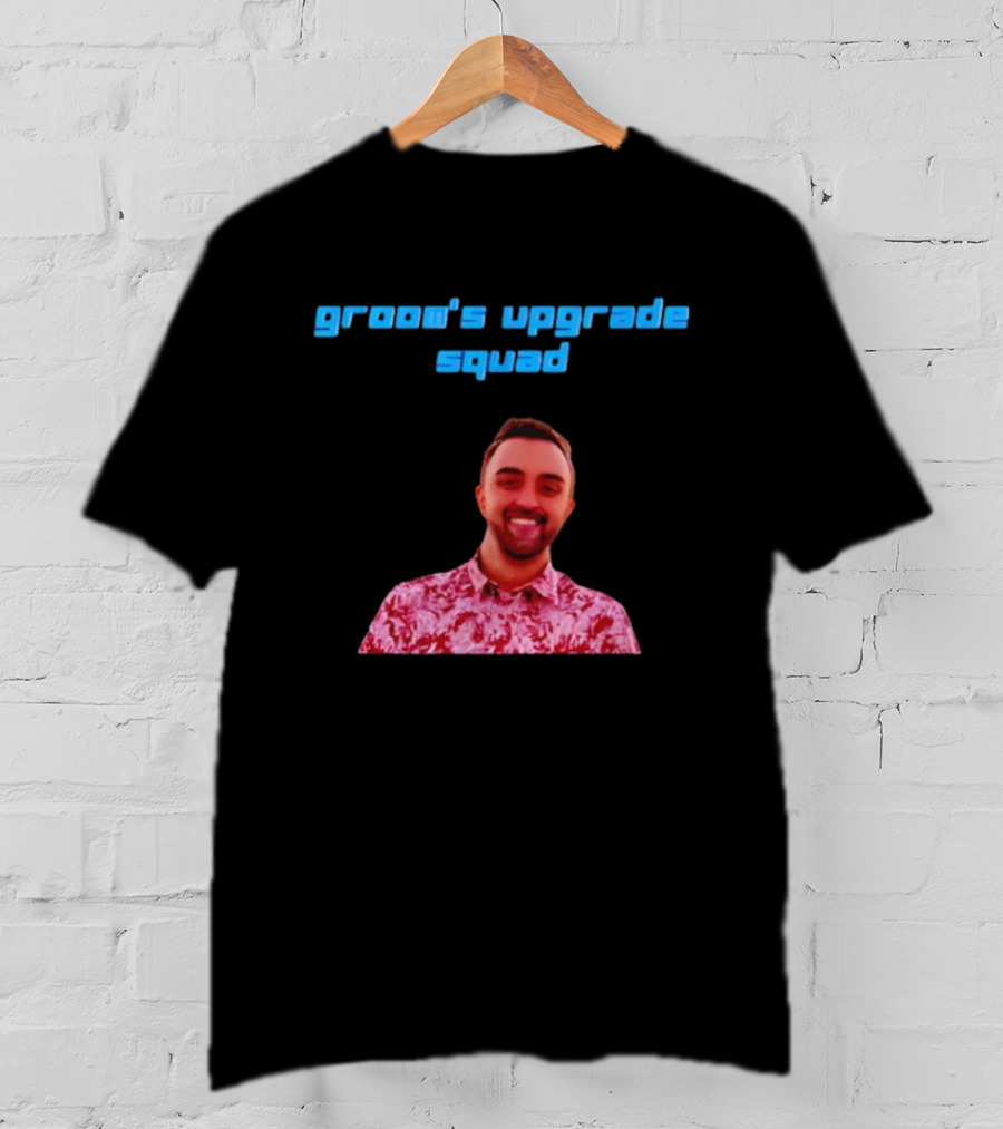 Fun Groom's Upgrade Squad Party Vibes T-Shirt