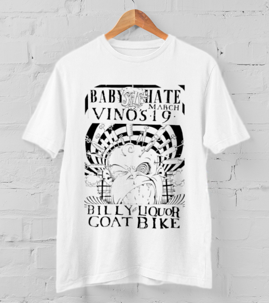 Baby Self Hate Vinos 19 March Billy Liquor Goat Bike T-Shirt