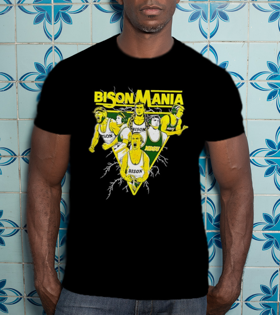 Bison Mania North Dakota State University NDSU Sports Team Spirit T-Shirt